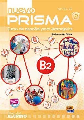 Nuevo Prisma B2 Libro Del Alumno Per Le Scuole Superiori Con CD