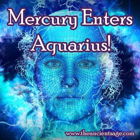 Mercury Enters Aquarius Our Thinking May Be More Original And