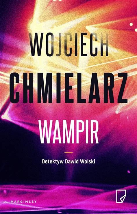 Wampir Chmielarz Wojciech Megaknihy Cz