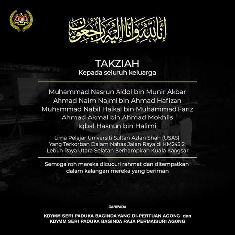 Agong Zahir Ucapan Takziah Kepada Keluarga Penuntut USAS Maut Kemalangan