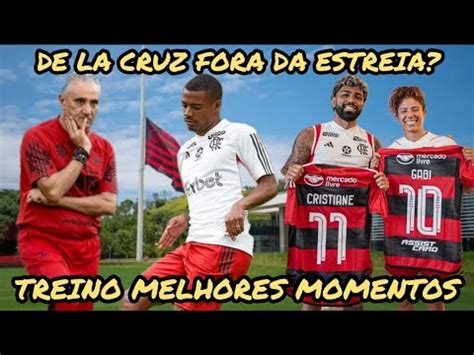 Treino Do Flamengo Melhores Momentos De La Cruz Fora Da Estreia Do