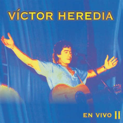 VÍCTOR HEREDIA EN VIVO 2 VÍCTOR HEREDIA Tienda Pentagrama