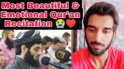 Indian React To Most Beautiful And Emotional Quran Recitation By Raad