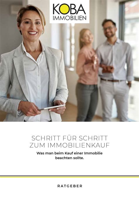 Schritt für Schritt zum Immobilienkauf KOBA Immobilien GmbH