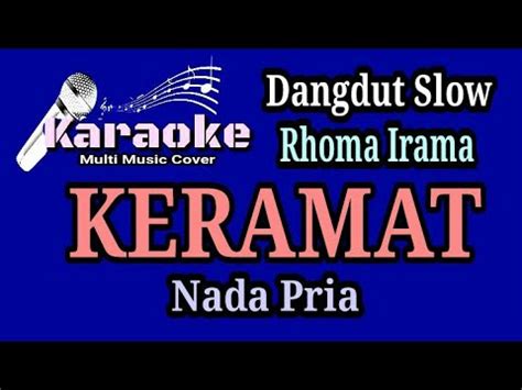 Keramat Karaoke Nada Pria Rhoma Irama Youtube