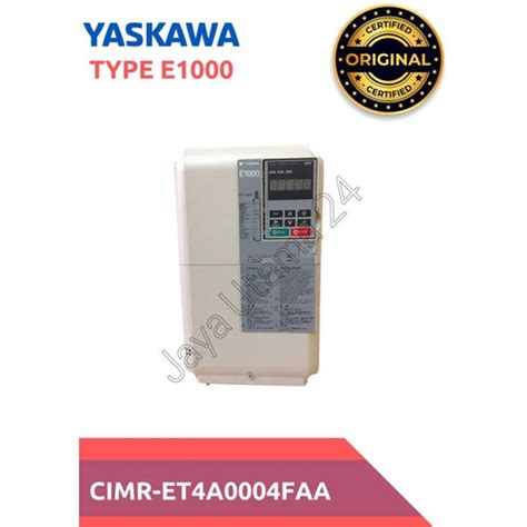 Jual Yaskawa Inverter E1000 Type Cimr Et4A0004Faa 1 5Kw 400V