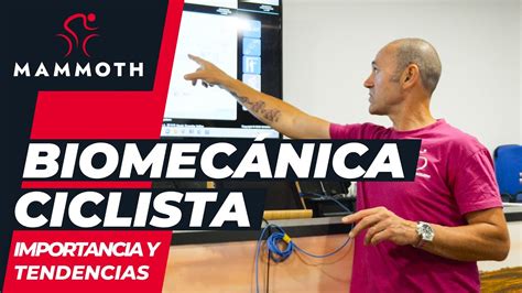 Biomecánica ciclista importancia y tendencias Mammoth Bikes