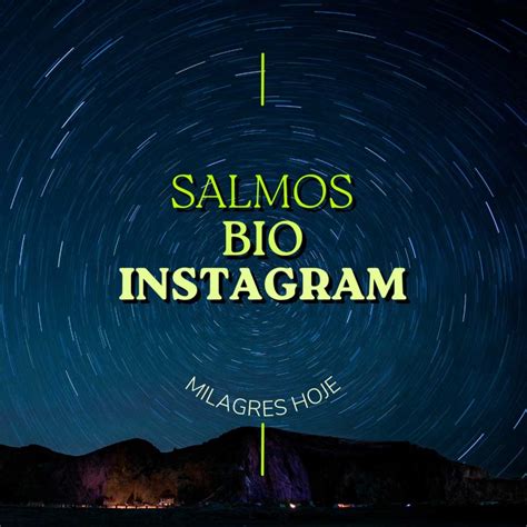 Frases Salmos Para Bio - 73 Salmos para Bio do Instagram: Inspire-se 26/05/2026