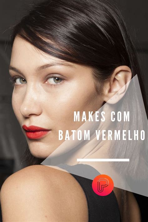 Batom Vermelho Fotos Para Te Inspirar A Usar E Dicas Para Aplicar O