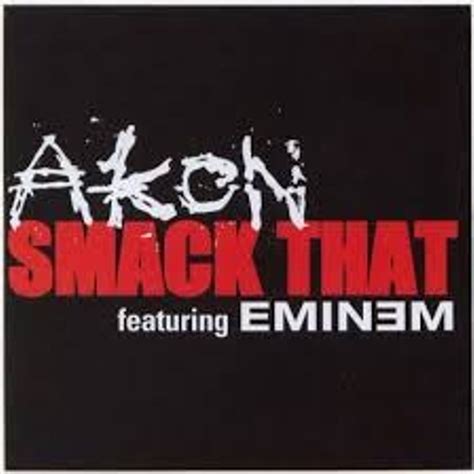 Smack That Remix By Akon Listen On Audiomack