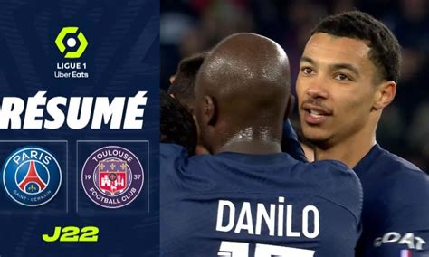 PARIS SAINT GERMAIN TOULOUSE FC 2 1 Résumé PSG TFC 2022