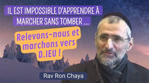 Il Est Impossible D Apprendre Marcher Sans Tomber Relevons Nous