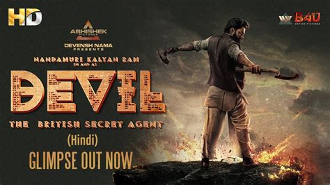 Devil The British Secret Agent Hindi Glimpse Out Now Nandamuri