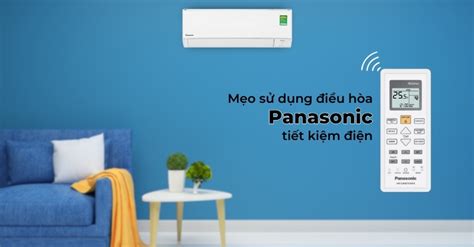 Tips For Efficiently Using Panasonic Air Conditioners And Saving