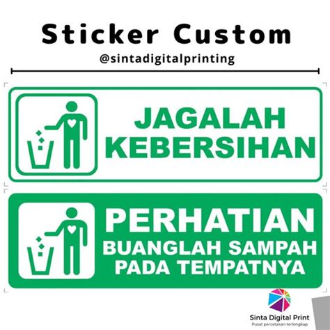 Jual Stiker Jagalah Kebersihan Sticker Custom Kab Tangerang