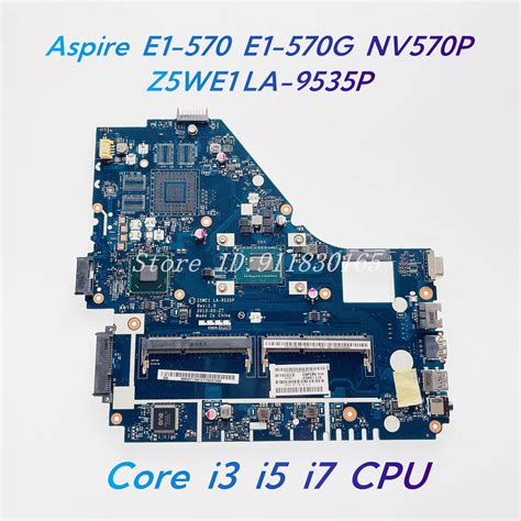 Z5WE1 LA 9535P Carte M Re Pour Acer Aspire E1 530 E1 570 E1 570G NV570P