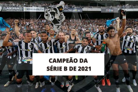 Botafogo é campeão da Série B 2021 e sobe para a elite do Brasileirão DCI