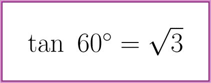 The Exact Value Of Tangent Of 60 Degrees LUNLUN