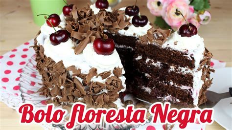 Bolo Floresta Negra Como Fazer Bolo Floresta Negra Cakepedia