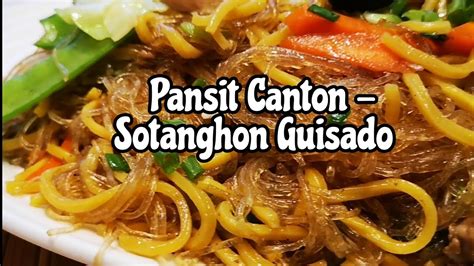 Pansit Canton Sotanghon Guisado Pagkaing Pinoy Filipino Recipe