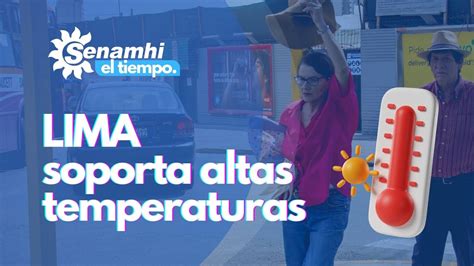 🌤️🌦️⛈️☔☀️ El Tiempo En Tvperú Lima Soporta Altas Temperaturas 🥵🌡️🌞 12