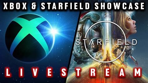 The Xbox Games Showcase Starfield Direct Livestream LIVE REACTION