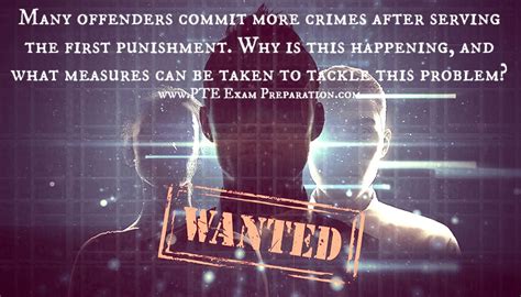 Pte And Ielts Essay Topic Many Offenders Commit More Crimes After Serving The First Punishment