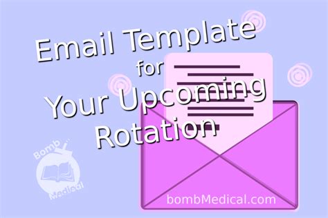 Template How To Email Your Upcoming Clerkship Preceptor Bomb Medical