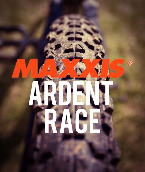 Maxxis Ardent Race Pneu VTT Performant Et Sans Chambre Test Et Avis