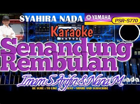 SENANDUNG REMBULAN IMAM S ARIFIN KARAOKE YouTube