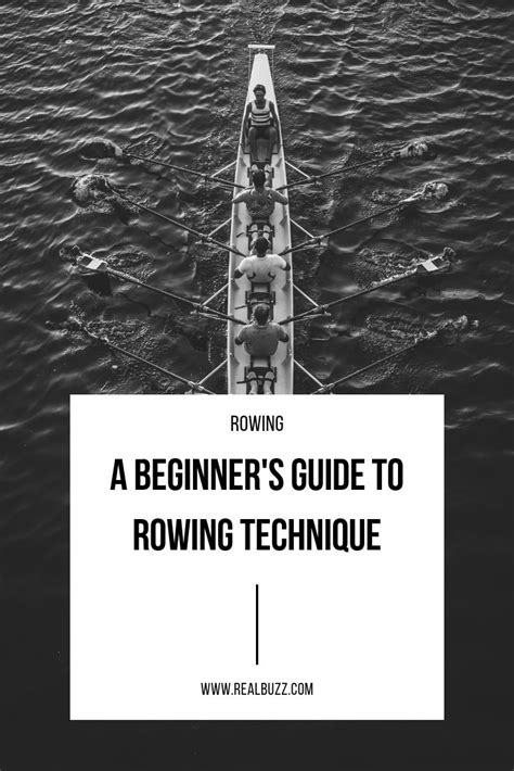 beginners guide  rowing technique
