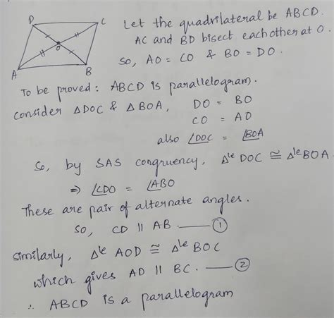 Theorem 8.7: If the diagonals of a quadrilateral bisect each other, then it is a parallelogram.