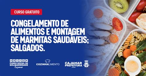 Curso De Congelamento De Alimentos E Montagem De Marmitas Saud Veis