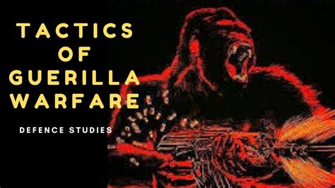 tactics  guerrilla warfare study  war insurgency  counter