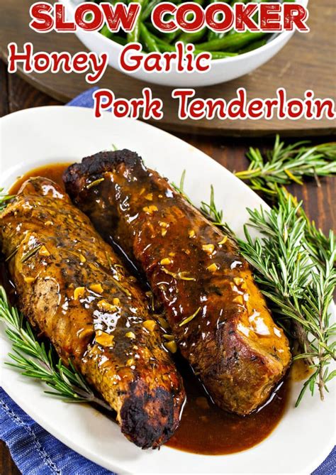 Slow Cooker Honey Garlic Pork Tenderloin Recipe Expert