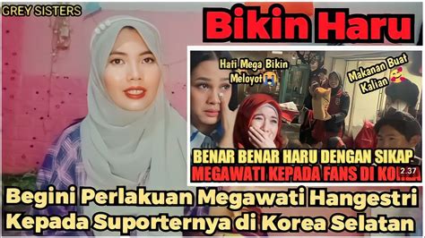 Ramah Banget Perlakuan Megawati Hangestri Ke Penggemar Di Korea Youtube