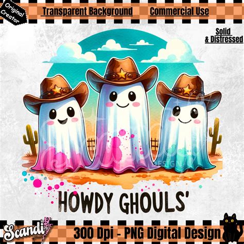 Howdy Ghouls Png Funny Fall Ghost Sublimation Design Western Ghost Dtf