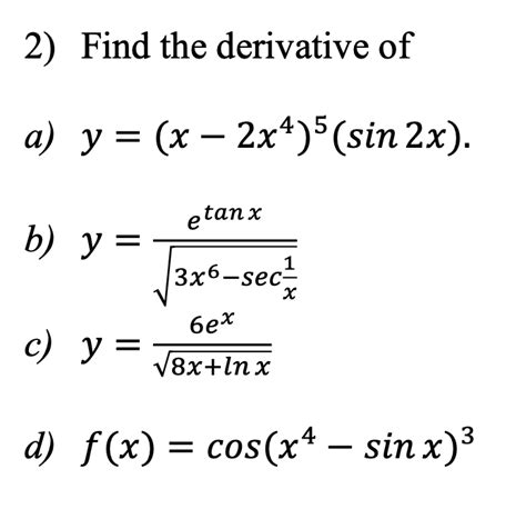 Answered 2 Find The Derivative Of A Y X −… Bartleby