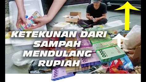 Pilah Pilih Sampah Hasilkan Rupiah YouTube