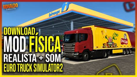 Mod F Sica Realista Som Feixes De Molas Euro Truck Simulator