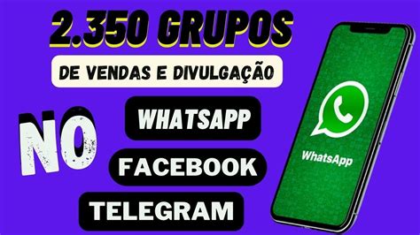 Grupos De Whatsapp Compra Venda Divulga O Lista De Grupos No