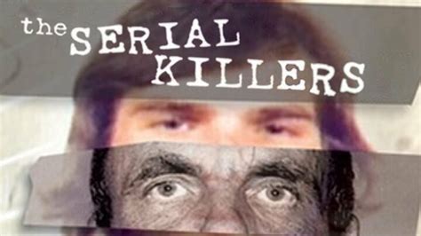 The Serial Killers Reality Series - Where To Watch