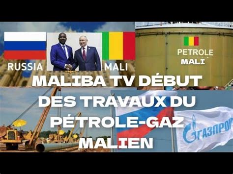 Maliba Tv Tr S Bonne Nouvelle Accord Entre Mali Russie Pour Les