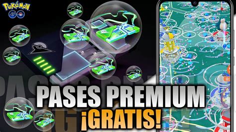 Niantic Te Regala Pases Premium Pases De Incursion Gratis En Pokemon