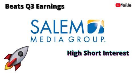 Salm Salem Media Group Beats Earnings Potential Squeeze Youtube