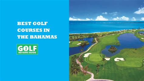 Best Golf Courses In The Bahamas (TOP 5 Courses)