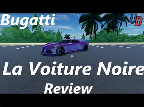 ROBLOX Ultimate Driving Bugatti La Voiture Noire Review YouTube