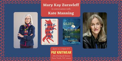 Mary Kay Zuravleff presents American Ending, with Kate Manning, P&T Knitwear Books & Podcasts ...