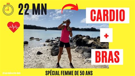 50 ans Belle et Re Belle 22 MIN CARDIO BRÛLER DES CALORIES ET