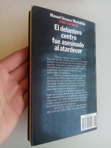 El Delantero Centro Fue Asesinado Al Atardecer Vásquez Mont Cuotas